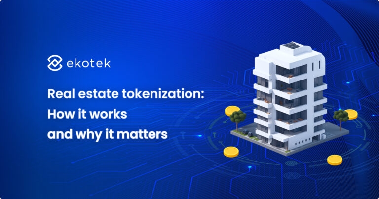 Real Estate Tokenization: Transforming Property Sale and Rental