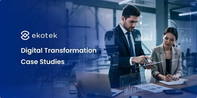 Digital Transformation Case Studies That Inspire Innovation